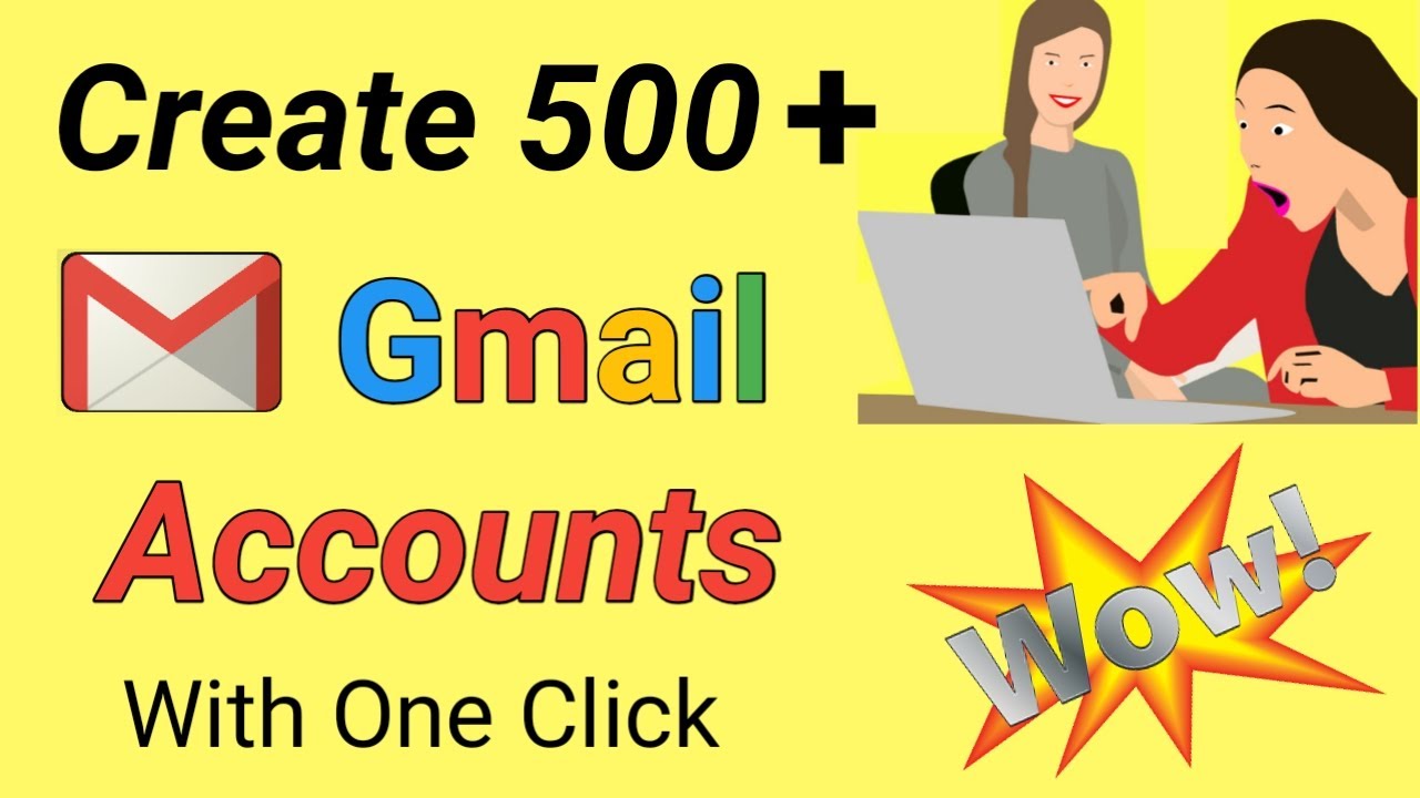 create unlimited gmail accounts without phone verification